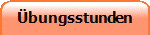 �bungsstunden